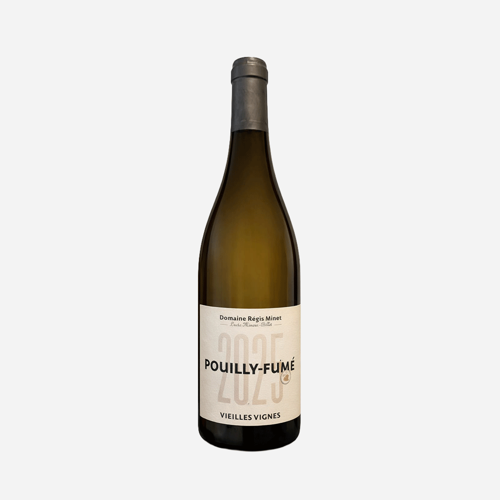 Domaine Régis Minet – Pouilly-Fumé Vieilles Vignes 2025
